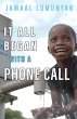 It All Began With A Phone Call - Bild 1
