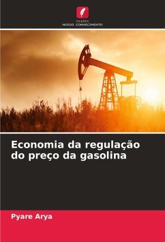 Cover Economia da regulação do preço da gasolina