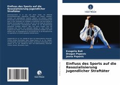 Cover Einfluss des Sports auf die Resozialisierung jugendlicher Straftäter