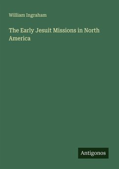Cover The Early Jesuit Missions in North America