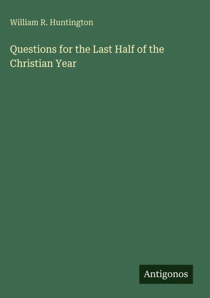 Questions for the Last Half of the Christian Year