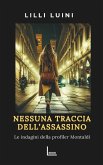 Nessuna traccia dell'assassino