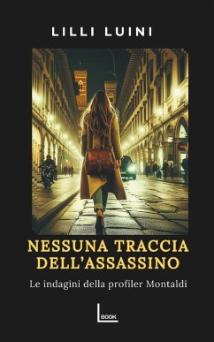 Nessuna traccia dell'assassino - Luini, Lilli