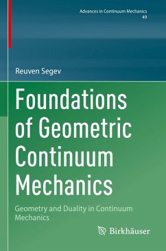 Foundations of Geometric Continuum Mechanics - Segev, Reuven