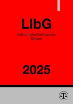 Cover Leistungslaufbahngesetz Bayern - LlbG 2025