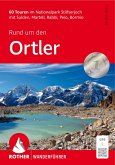Rund um den Ortler Rund um den Ortler