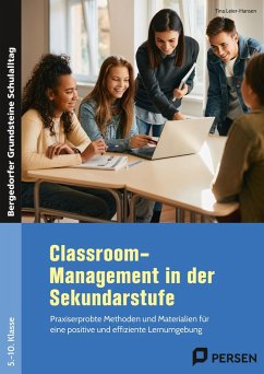 Classroom-Management in der Sekundarstufe - Leier-Hansen, Tina