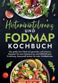 Histaminintoleranz und Fodmap Kochbuch