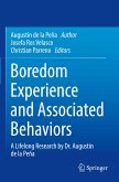 Boredom Experience and Associated Behaviors Boredom Experience and Associated Behaviors