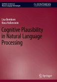 Cognitive Plausibility in Natural Language Processing Cognitive Plausibility in Natural Language Processing