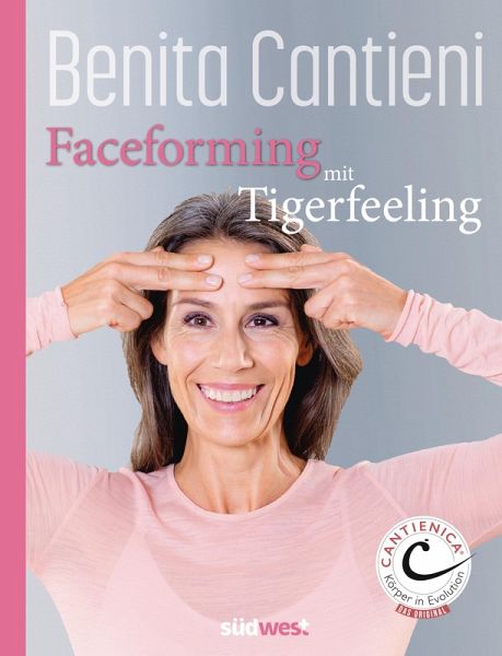 Faceforming mit Tigerfeeling für sie und ihn (eBook, ePUB) Faceforming mit Tigerfeeling für sie und ihn (eBook, ePUB)