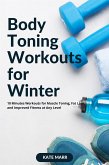 Body Toning Workouts for Winter (eBook, ePUB)