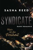 Mein ist die Freiheit / Syndicate Bd.1 (eBook, ePUB) Mein ist die Freiheit / Syndicate Bd.1 (eBook, ePUB)