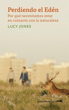 Perdiendo el Edén (eBook, ePUB) - Jones, Lucy