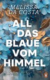 All das Blaue vom Himmel (eBook, ePUB)