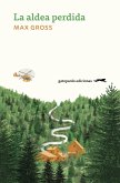 La aldea perdida (eBook, ePUB) La aldea perdida (eBook, ePUB)