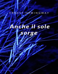 Cover Anche il sole sorge (tradotto) (eBook, ePUB)