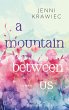 A Mountain Between Us (eBook, ePUB) - Bild 1