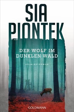 Der Wolf im dunklen Wald (eBook, ePUB) - Piontek, Sia