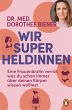 Wir Superheldinnen (eBook, ePUB) - Bild 1