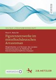 Figurennetzwerke im mittelhochdeutschen Artusroman (eBook, PDF)