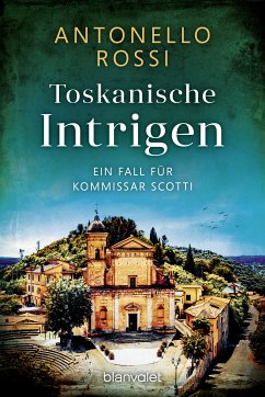 Toskanische Intrigen (eBook, ePUB) - Rossi, Antonello