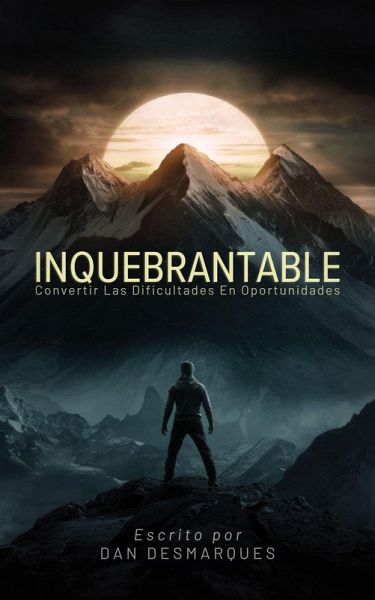 Inquebrantable (eBook, ePUB)
