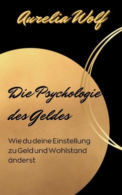 Cover Die Psychologie des Geldes (eBook, ePUB)