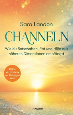 Channeln (eBook, ePUB) - Landon, Sara