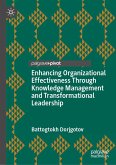 Enhancing Organizational Effectiveness Through Knowledge Management and Transformational Leadership (eBook, PDF)