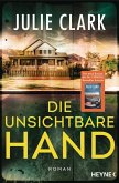 Die unsichtbare Hand (eBook, ePUB) Die unsichtbare Hand (eBook, ePUB)