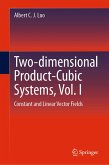 Two-dimensional Product-Cubic Systems, Vol. I (eBook, PDF)