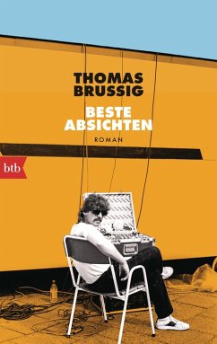 Beste Absichten (eBook, ePUB) - Brussig, Thomas