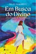 Em busca do divino (eBook, ePUB) - Bild 1