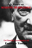 J.D. Ponce su Martin Heidegger: Un'Analisi Accademica di Essere e Tempo (eBook, ePUB)