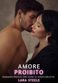 Amore Proibito (eBook, ePUB) Amore Proibito (eBook, ePUB)