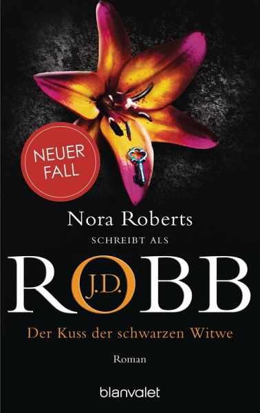 Der Kuss der schwarzen Witwe / Eve Dallas Bd.49 (eBook, ePUB)
