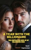 A Year With The Billionaire (eBook, ePUB)