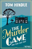 The Murder Game - Der Tod isst mit (eBook, ePUB) The Murder Game - Der Tod isst mit (eBook, ePUB)