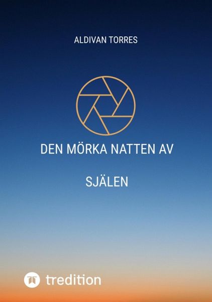 Den Mörka Natten av Själen (eBook, ePUB) Den Mörka Natten av Själen (eBook, ePUB)