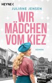 Wir Mädchen vom Kiez (eBook, ePUB)