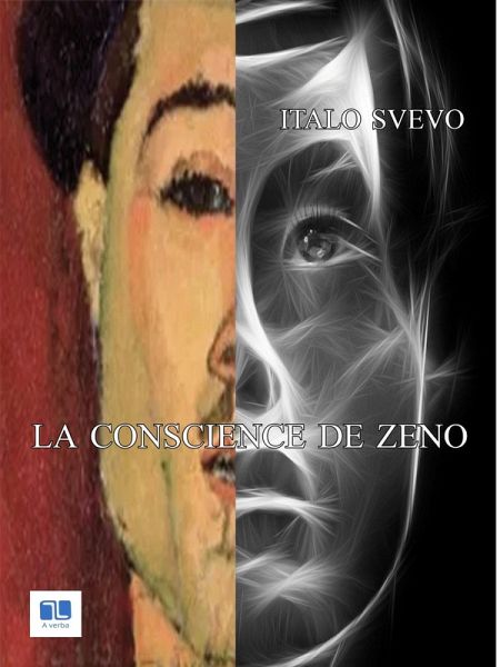 La conscience de Zeno (eBook, ePUB) La conscience de Zeno (eBook, ePUB)
