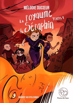 le royaume de séraphin - Tome 1 (eBook, ePUB) - Ducoeur, Mélodie