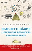 Spaghetti-Bäume liefern eine besonders ergiebige Ernte (eBook, ePUB)