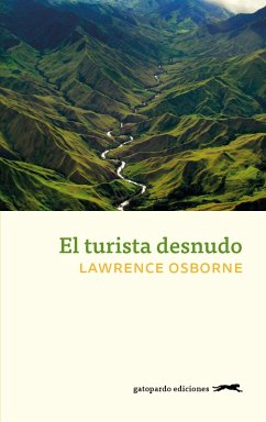 El turista desnudo (eBook, ePUB) - Osborne, Lawrence