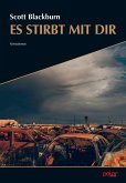 Es stirbt mit dir (eBook, ePUB) Es stirbt mit dir (eBook, ePUB)