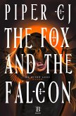 The Fox and the Falcon / No Other Gods Bd.2 (eBook, ePUB)