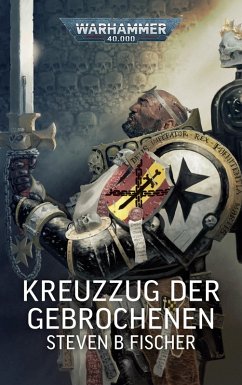 Cover Warhammer 40.000 - Kreuzzug der Gebrochenen