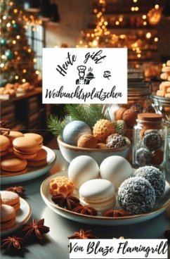 Cover Heute gibt es - Weihnachtsplätzchen