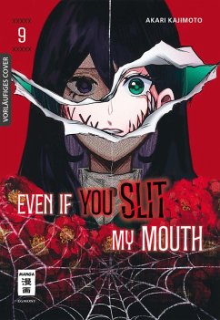 Even if you slit my Mouth Bd.9